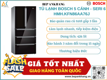 TỦ LẠNH BOSCH 5 CÁNH - SERI 6  HMH.KFN86AA76J 